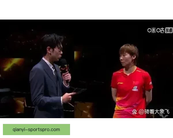 王曼昱4-2战胜申裕斌感谢马导执教展望决赛对阵莎莎